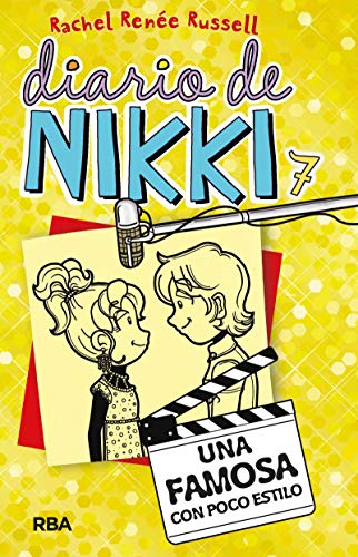Diario de Nikki 7: Una famosa con poco estilo (Colección Diario de Nikki, Band 7) von RBA Molino